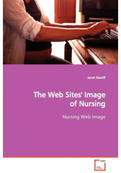 The Web Sites' Image of Nursing