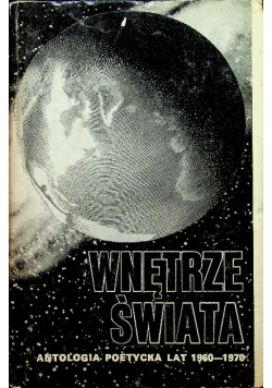 Wnętrze świata Antologia poetycka