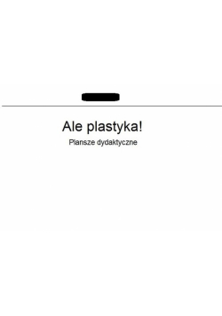 Ale plastyka! Plansze dydaktyczne, Wydawnictwo Szkolne PWN