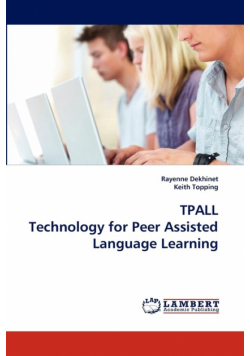 TPALL Technology for Peer Assisted Language Learning