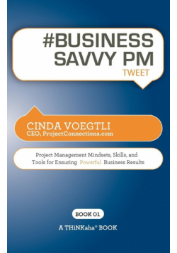 # BUSINESS SAVVY PM tweet Book01