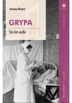Grypa Sto lat walki