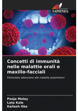 Concetti di immunità nelle malattie orali e maxillo-facciali