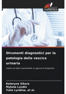 Strumenti diagnostici per la patologia della vescica urinaria