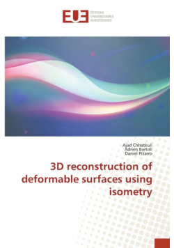3D reconstruction of deformable surfaces using isometry