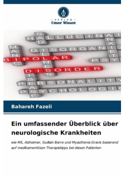 Ein umfassender Überblick über neurologische Krankheiten