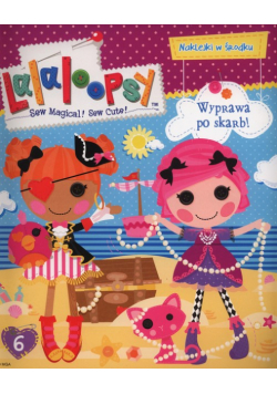 Lalaloopsy 6 Wyprawa po skarb