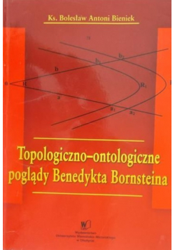 Topologiczno  ontologiczne poglądy Benedykta Borensteina