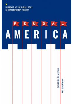 Feudal America