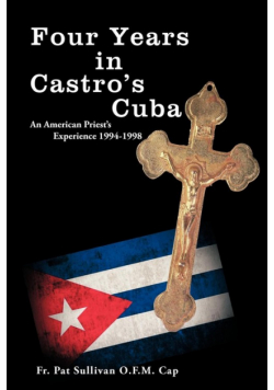 Four Years in Castro's Cuba