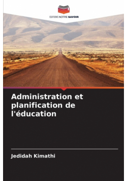 Administration et planification de l'éducation