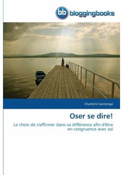 Oser se dire!