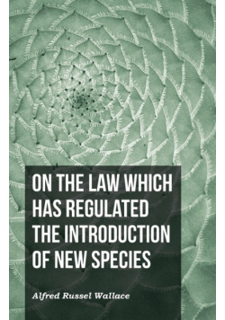 On the Law Which Has Regulated the Introduction of New Species