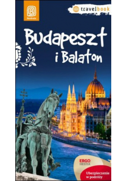 Budapeszt i Balaton Travelbook