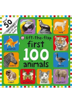 Lift-The Flap First 100 Animals