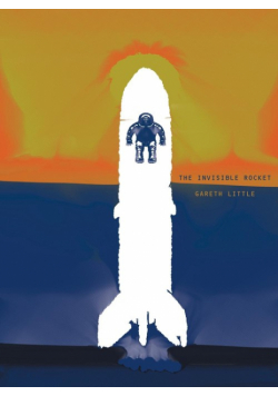 The Invisible Rocket