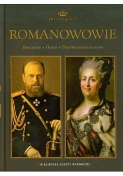 Dynastie Europy  Romanowowie Tom 3