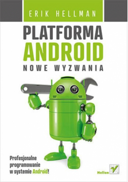 Platforma Android Nowe wyzwania