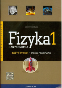 Fizyka i astronomia 1 Zeszyt ćwiczeń