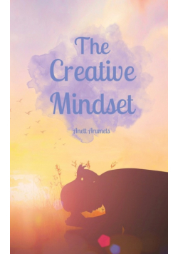 The Creative Mindset