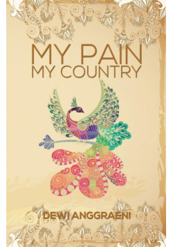 My Pain, My Country