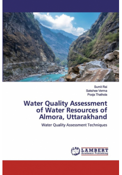 Water Quality Assessment of Water Resources of Almora, Uttarakhand