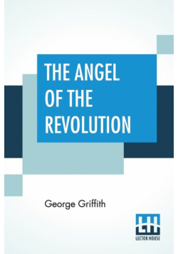 The Angel Of The Revolution