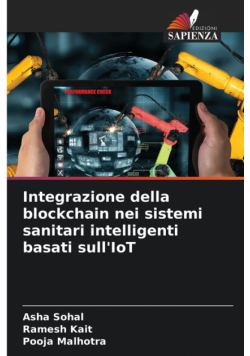 Integrazione della blockchain nei sistemi sanitari intelligenti basati sull'IoT