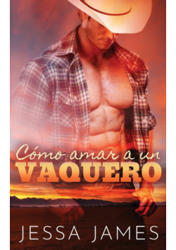 Cómo amar a un vaquero