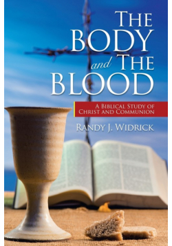 The Body and the Blood
