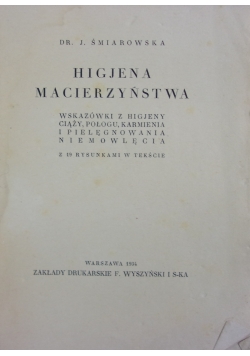 Higjena macierzyńska, 1934 r.