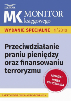 Przeciwdziałanie praniu pieniędzy oraz finansowaniu terroryzmu – nowe procedury