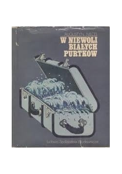 W niewoli Białych Purtków