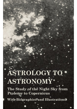 Astrology to Astronomy