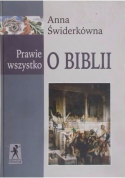Prawie wszystko o Biblii