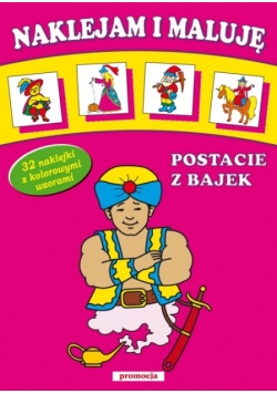 Naklejam i maluję Postacie z bajek