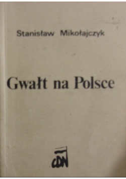 Gwałt na Polsce