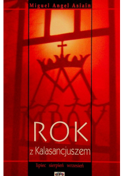Rok z Kalasancjuszem  lipiec - wrzesień