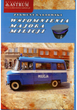 Wspomnienia Majora Milicji