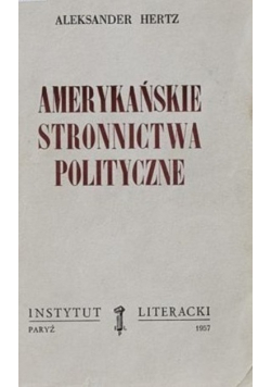 Amerykańskie stronnictwa polityczne