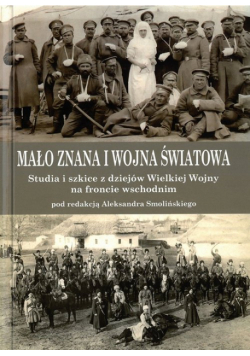 Mało znana I wojna światowa