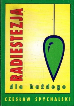 Radiestezja dla każdego