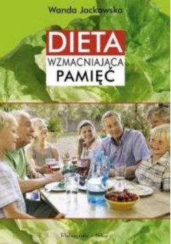 Dieta Wzmacniająca Pamięć