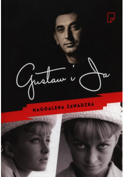 Gustaw i ja