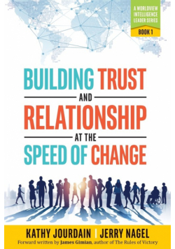 Building Trust and Relationship at the Speed of Change