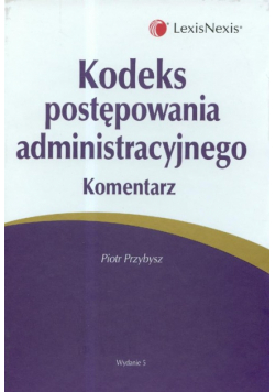 Kodeks postępowania administracyjnego Komentarz
