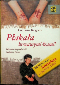 Płakała krwawymi łzami!
