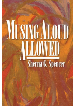 Musing Aloud, Allowed