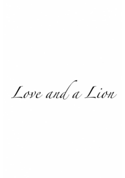 Love and a Lion