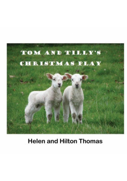 Tom and Tilly's Christmas Play